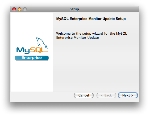 MySQL Enterprise Monitor: Server
                  Update: Previous Installation